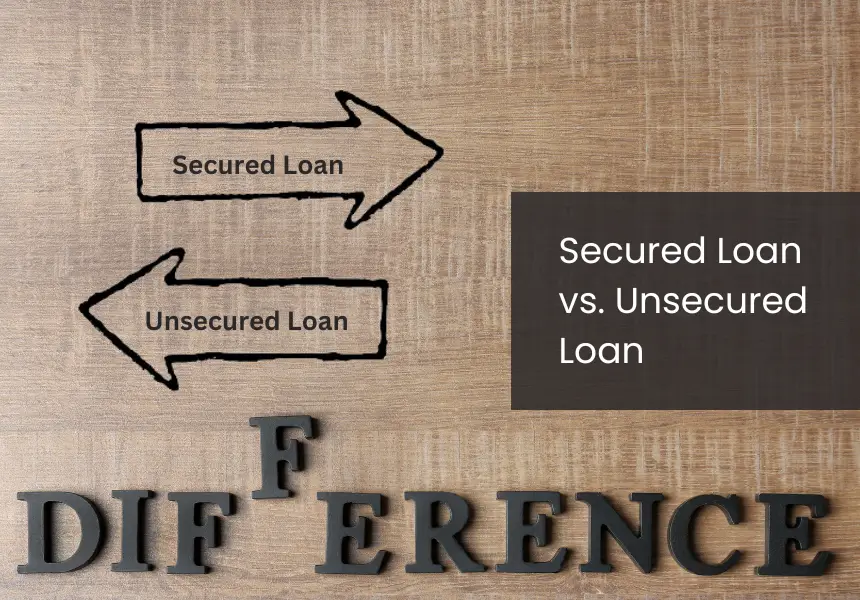 How Do Secured and Unsecured Personal Loans Differ?